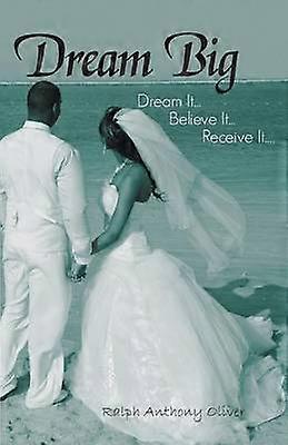 Dream Big
