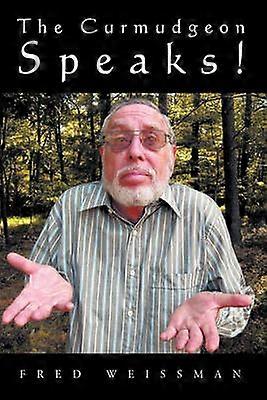 The Curmudgeon Speaks
