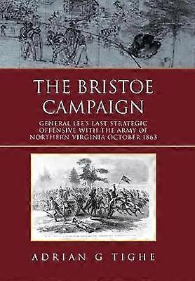 The Bristoe Campaign