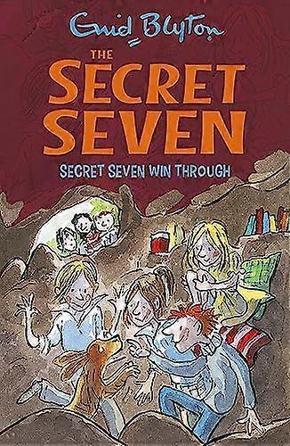 Secret Seven: Secret Seven Win Through: Book 7