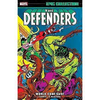 Defenders Epic Collection: World Gone Sane