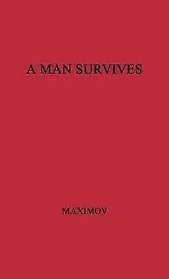 A Man Survives