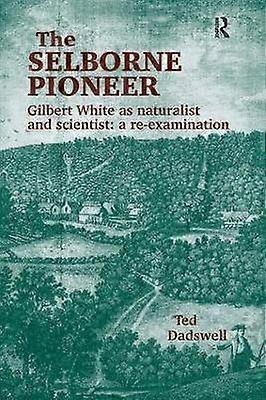 The Selborne Pioneer
