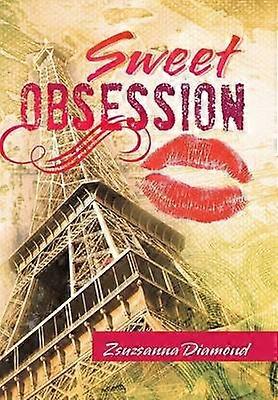 Sweet Obsession