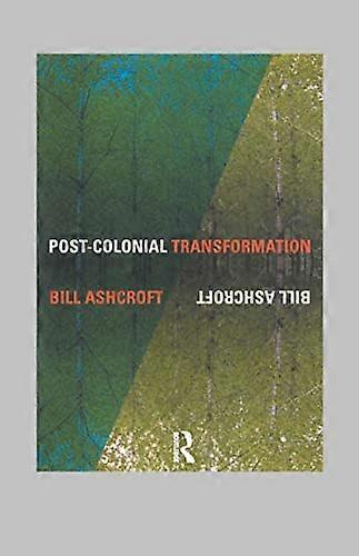 Post Colonial Transformation