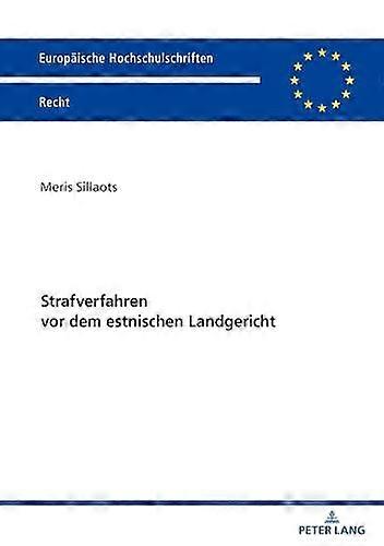 Strafverfahren Vor Dem Estnischen Landgericht by Meris Sillaots Paperback