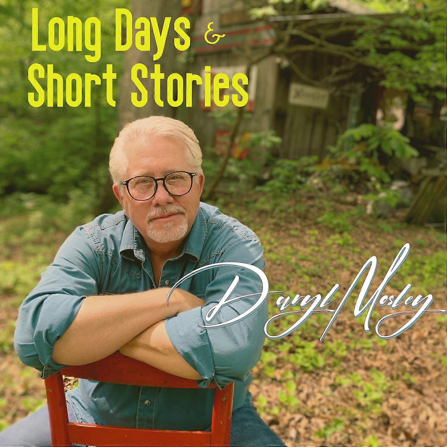 Daryl Mosley - Long Days And Short Stories  [COMPACT DISCS] USA import