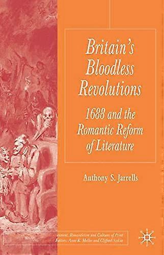Storbritanniens blodløse revolutioner