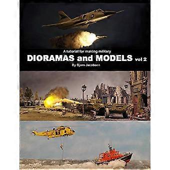 Ein Tutorial für die Herstellung von Militärdioramen und -modellen Vol 2