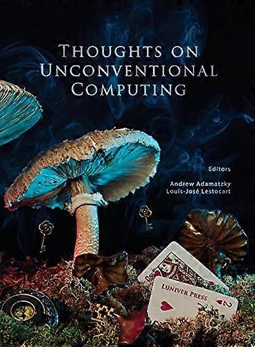 Thoughts on unconventional  - computing