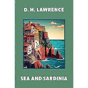 Zee en Sardinië (Warbler Classics geannoteerde editie)