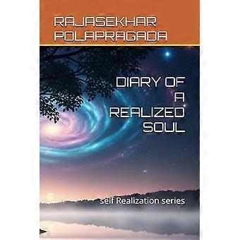 Diary of a Realized Soul Self Realization Series