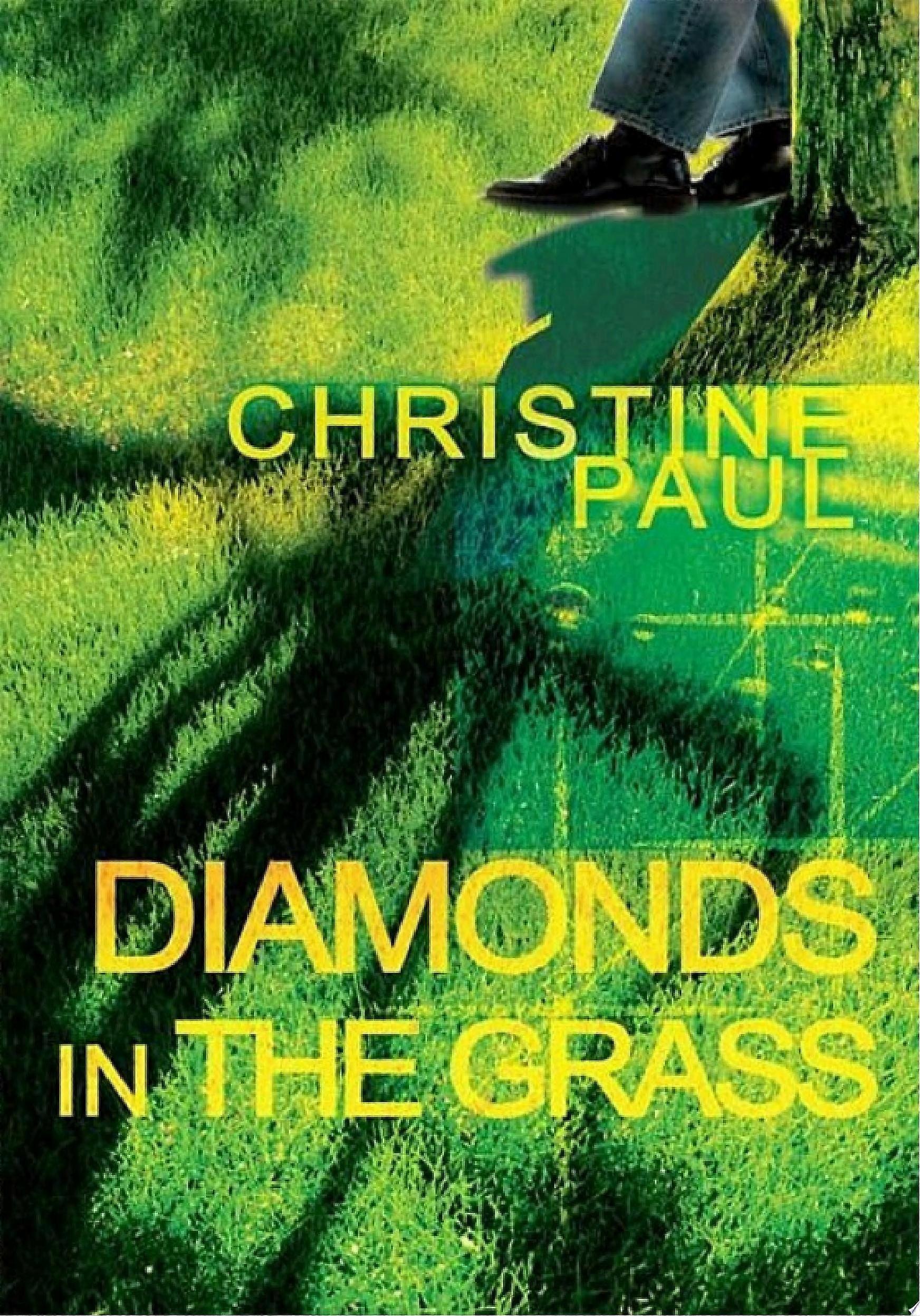 Diamonds in the grass