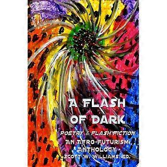 A flash of dark