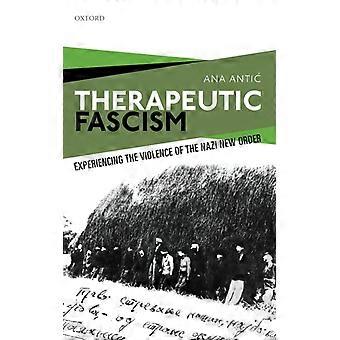 Fascismo Terapêutico Osmeh C - ANTIC - Capa Dura - Livro em Inglês - História