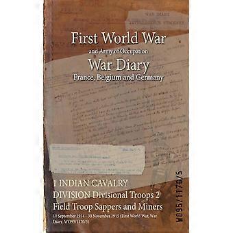 1 Indian Cavalry Division Divisional Troops 2 Field Troop Sappers And Miners 10 - Naval & Military Press - Paperback - English Book - History