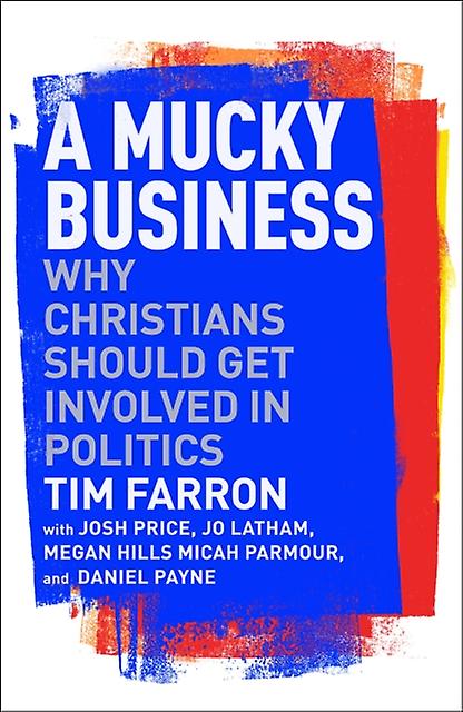 A Mucky Business by Tim Farron Paperback Book