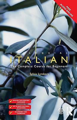Colloquial Italian by Sylvia Lymbery Paperback
