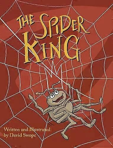 The Spider King