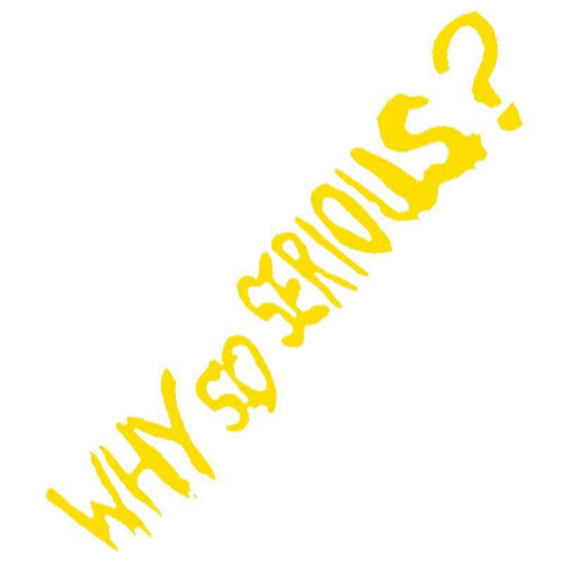 Why So Serious? Car Stickers Movie Lines Joker Personality Creative Letters Decorative Lamp Eyebrows Vinyl Decals