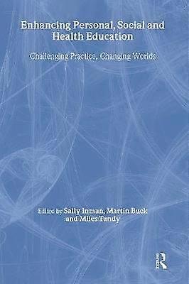 Enhancing Personal Social and Health Education