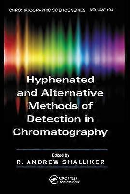 Hyphenated and Alternative Methods of Detection in Chromatography