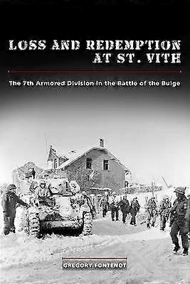 Loss and Redemption at St. Vith