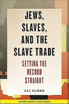 Jøder, slaver og slavehandel