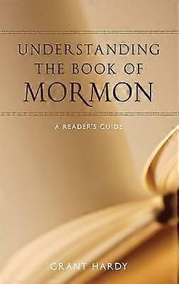 Înțelegerea Cărții lui Mormon