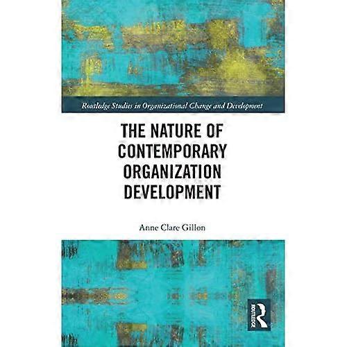 Naturen til moderne organisasjonsutvikling