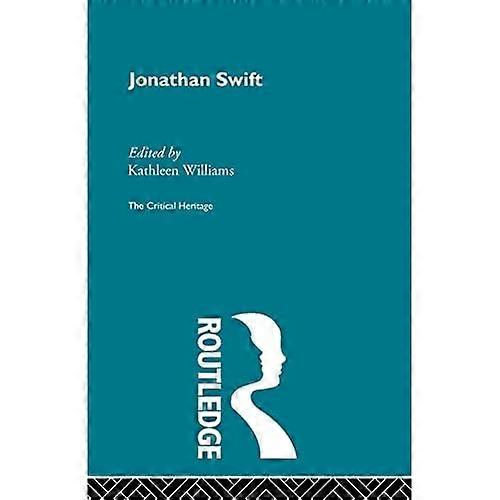 Jonathan Swift: the Critical Heritage