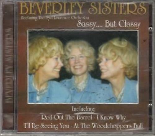 Beverley Sisters Sassy....But Classy CD