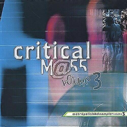 Various Artists Critical Mass Volume 3 CD