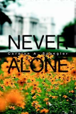 Never Alone
