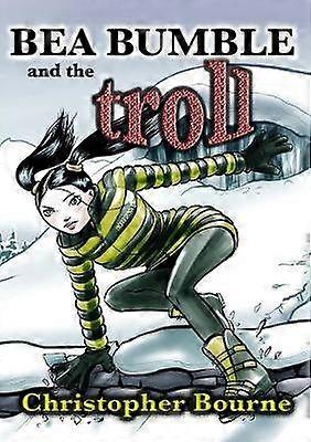 Bea Bumble and the troll