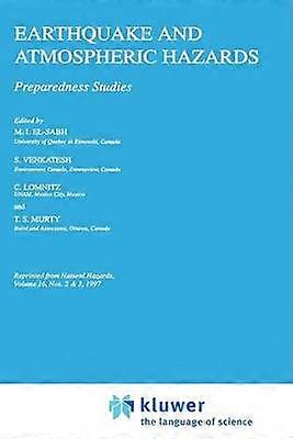 Earthquakes and Atmospheric Hazards