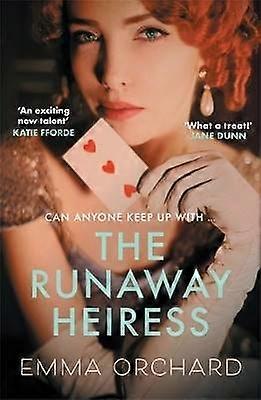 Den förrymda arvtagerskan