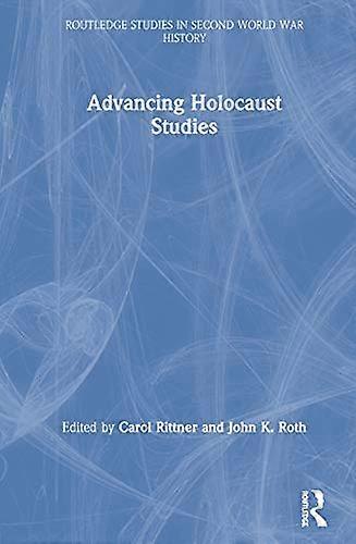 Advancing Holocaust Studies