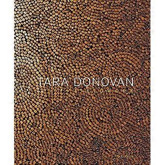 Tara Donovan: kenttätyö