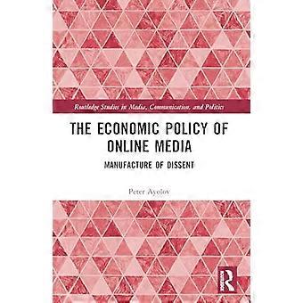 Wirtschaftspolitik der Online-Medien : Herstellung von Dissens