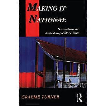 Rendre l’événement national : le nationalisme et la culture populaire australienne