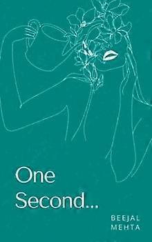 One Second - Beejal Mehta - Paperback - en Book