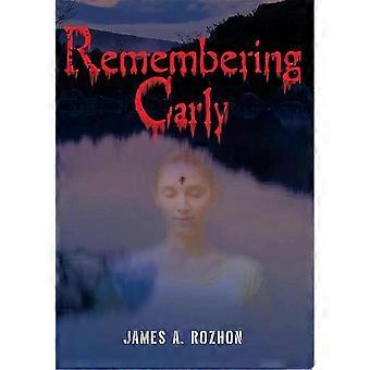 Remembering carly