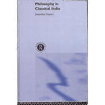 Philosophy in classical india the proper work of reason