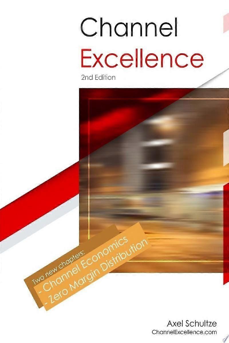 Channel excellence