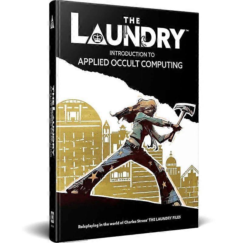 The Laundry RPG Second Edition Introduction to Applied Occult Computing