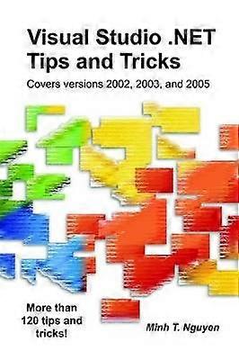 Trucs et astuces Visual Studio .NET