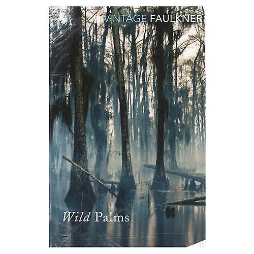 Wild Palms (Vintage Classics)