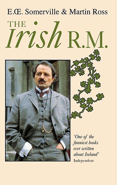 The Irish R M by Martin Ross Paperback