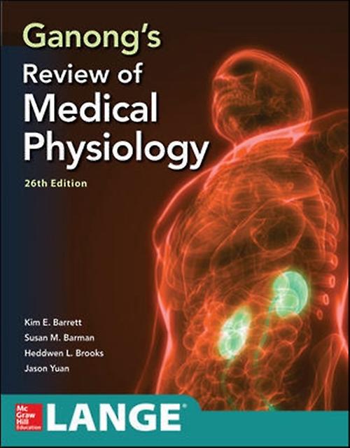 Ganongs Review Of Medical Physiology Twenty Sixth Edition by Heddwen Brooks Paperback Book